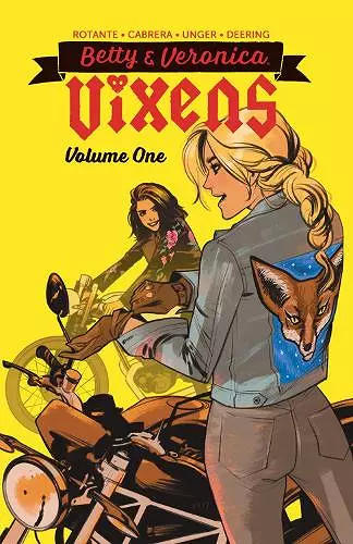 Betty & Veronica: Vixens Vol. 1 cover