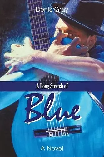 A Long Stretch of Blue cover