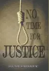 No Time for Justice cover
