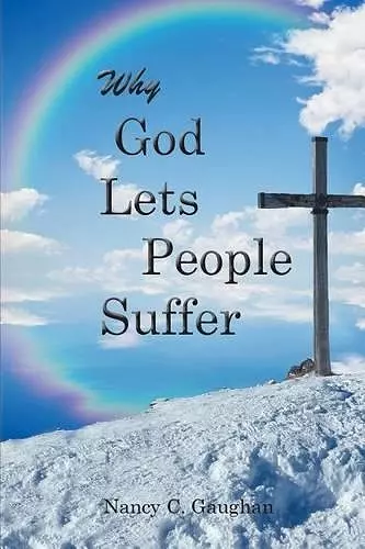 Why God Lets People Suffer cover