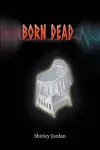 Born Dead cover