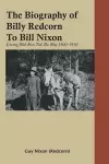 The Biography of Billy Redcorn To Bill Nixon cover