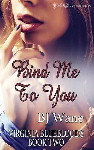 Bind Me To You cover