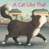 A Cat Like That cover