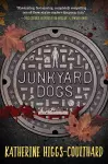 Junkyard Dogs cover