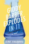 Giddy Barber Explodes in 11 cover