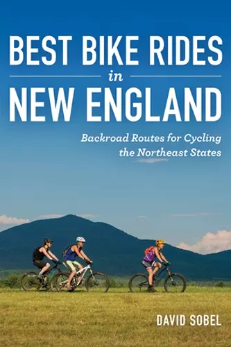 Best Bike Rides in New England cover
