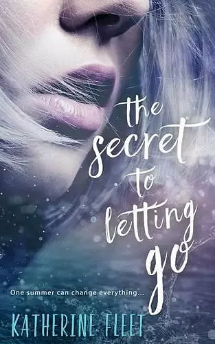 The Secret to Letting Go cover