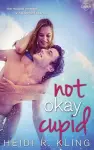 Not Okay, Cupid cover