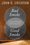 Bad Smoke, Good Smoke cover