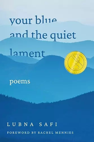 Your Blue and the Quiet Lament cover