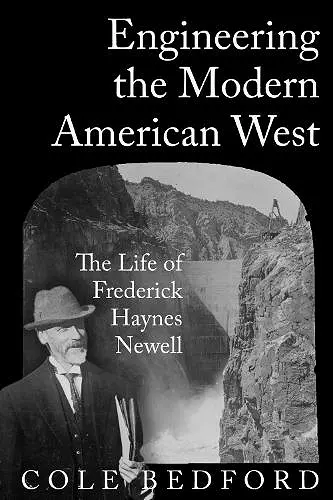 Engineering the Modern American West cover
