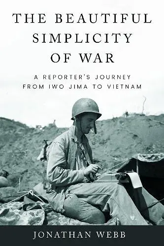 The Beautiful Simplicity of War cover