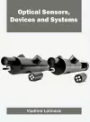 Optical Sensors, Devices and Systems cover