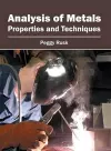 Analysis of Metals: Properties and Techniques cover