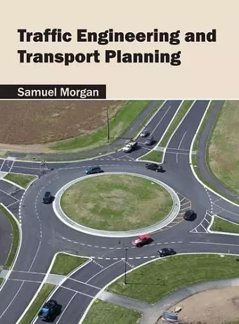 Traffic Engineering and Transport Planning cover