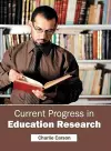 Current Progress in Education Research cover