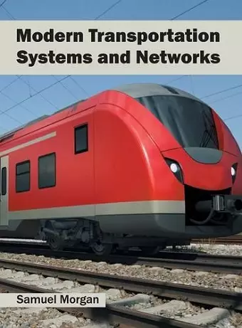 Modern Transportation Systems and Networks cover