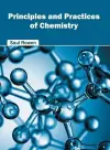 Principles and Practices of Chemistry cover