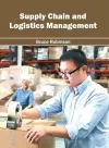 Supply Chain and Logistics Management cover