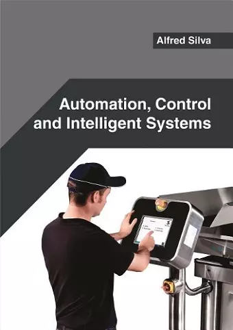 Automation, Control and Intelligent Systems cover