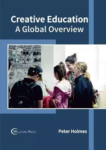 Creative Education: A Global Overview cover