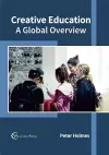 Creative Education: A Global Overview cover