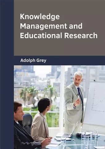 Knowledge Management and Educational Research cover