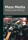 Mass Media: Theory and Practice cover