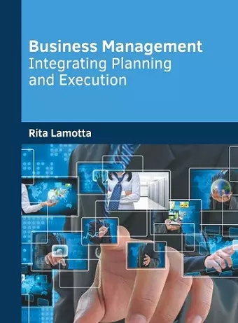 Business Management: Integrating Planning and Execution cover