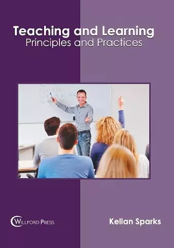 Teaching and Learning: Principles and Practices cover