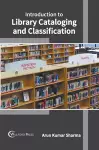 Introduction to Library Cataloging and Classification cover