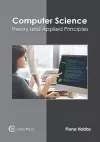 Computer Science: Theory and Applied Principles cover