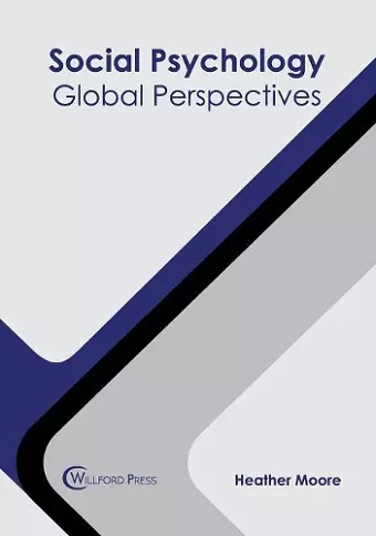 Social Psychology: Global Perspectives cover