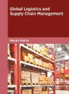 Global Logistics and Supply Chain Management cover