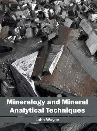 Mineralogy and Mineral Analytical Techniques cover