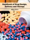 Handbook of Drug Design, Delivery and Therapy cover