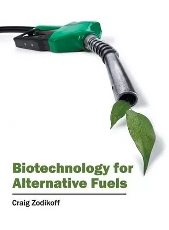 Biotechnology for Alternative Fuels cover