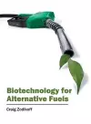 Biotechnology for Alternative Fuels cover