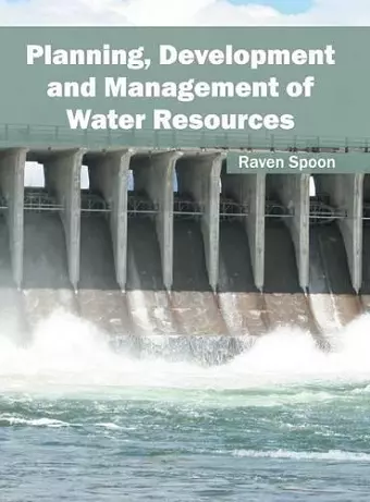 Planning, Development and Management of Water Resources cover