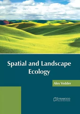 Spatial and Landscape Ecology cover