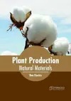 Plant Production: Natural Materials cover