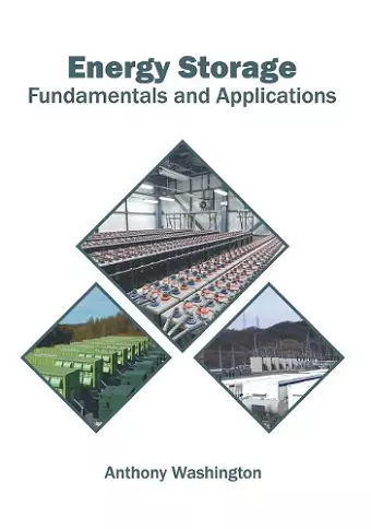 Energy Storage: Fundamentals and Applications cover