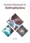 Current Research in Astrophysics cover