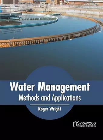 Water Management: Methods and Applications cover