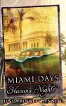 Miami Days, Havana Nights cover