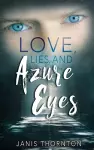Love, Lies, and Azure Eyes cover