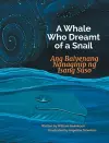 A Whale Who Dreamt of a Snail / Ang Balyenang Nanaginip ng Isang Suso cover