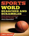 Sports Word Searches and Scrambles - Basketball cover