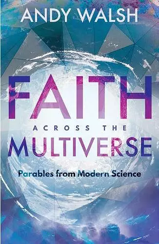 Faith Across the Multiverse cover